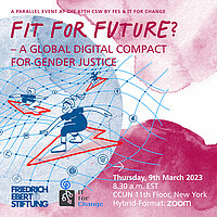 "Fit for Future? – A Global Digital Compact for Gender Justice"