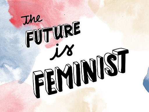 The Future is Feminist!